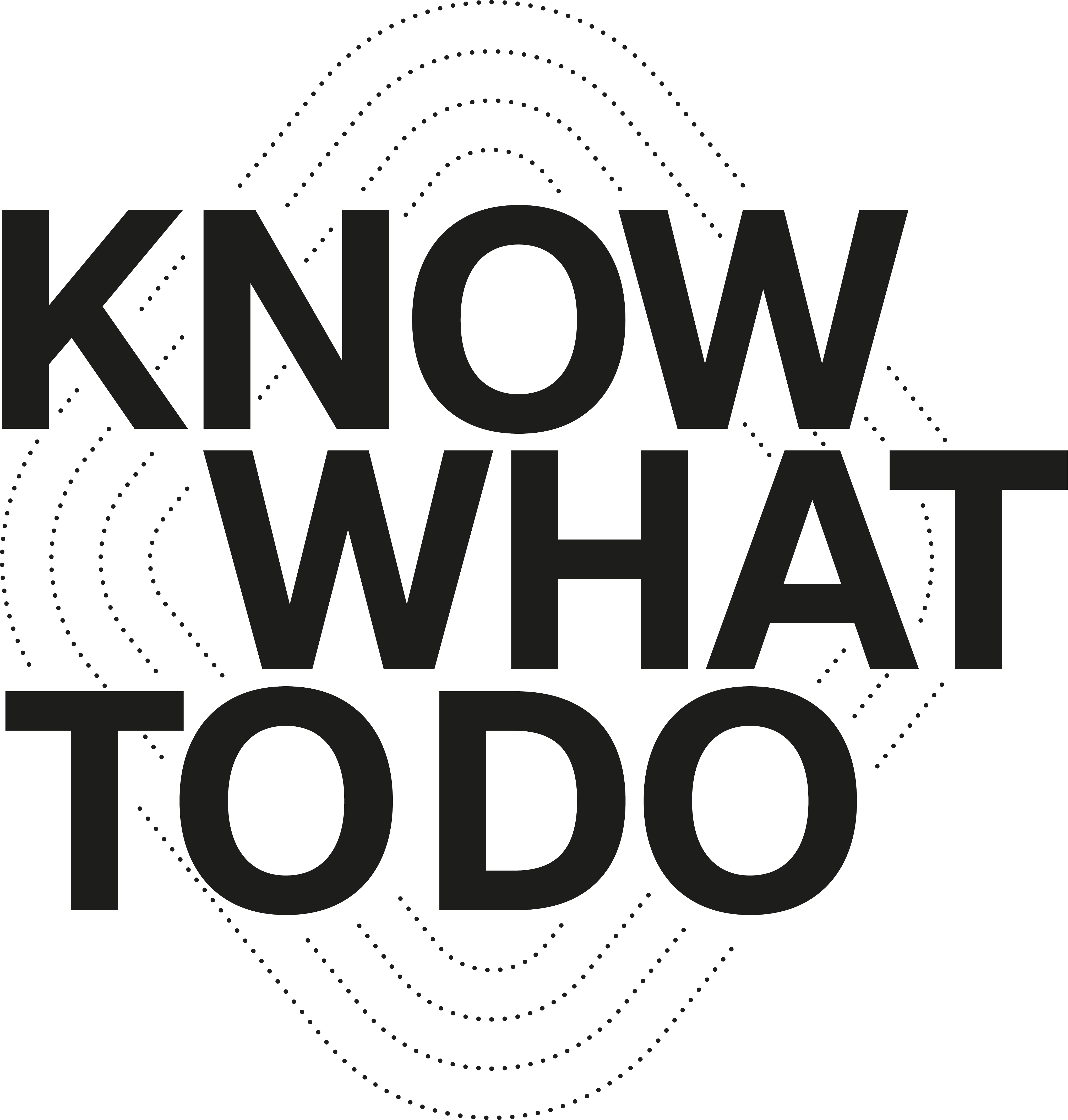 Know What To Do